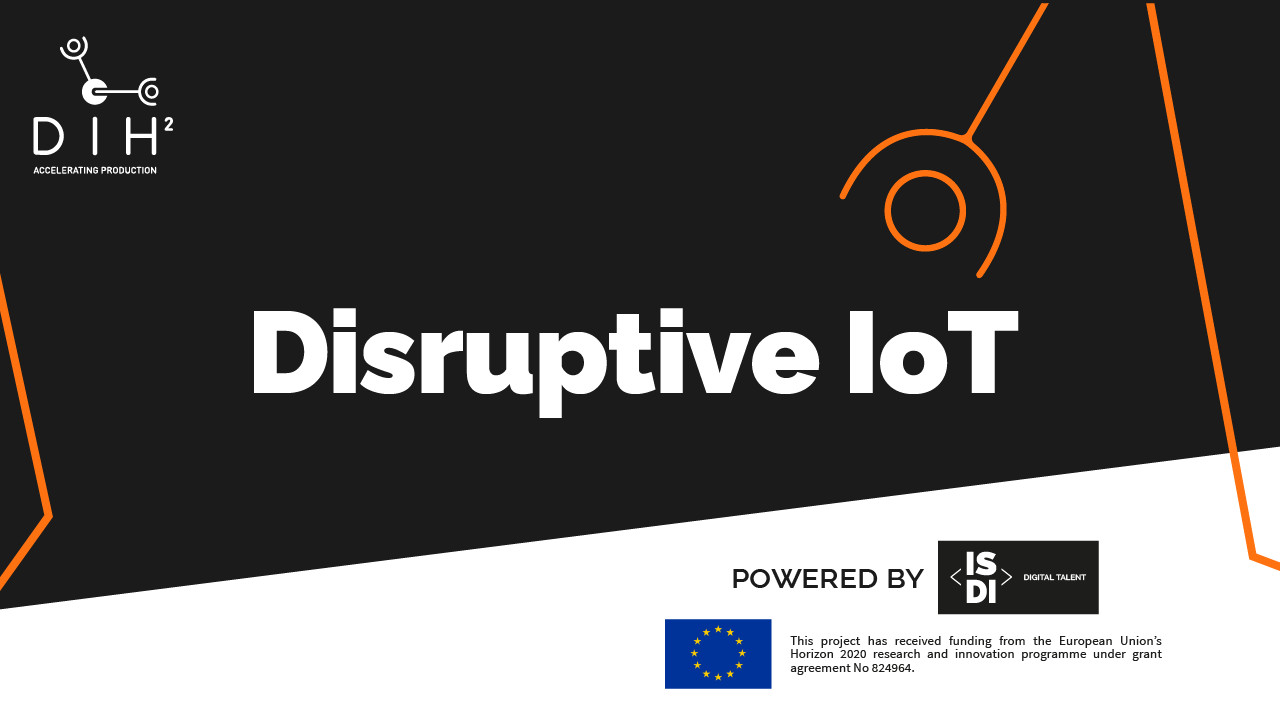 Disruptive IoT DIH²_908