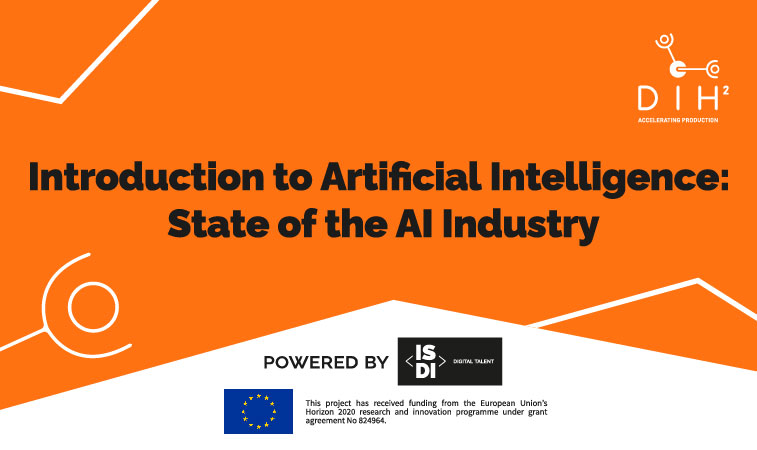 Introduction to Artificial Intelligence: State of the AI Industry DIH²_915